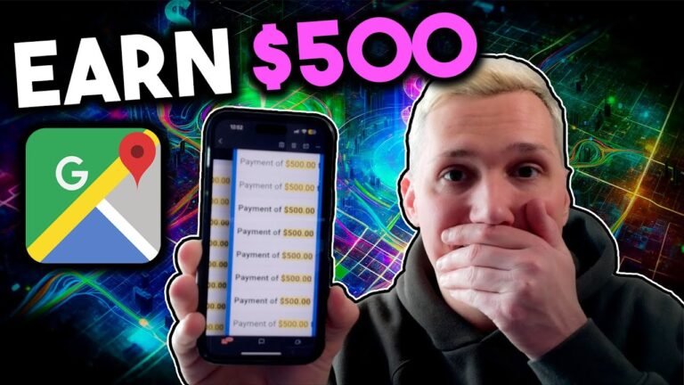 Make $500 This Week Using Google Maps—Here’s How!