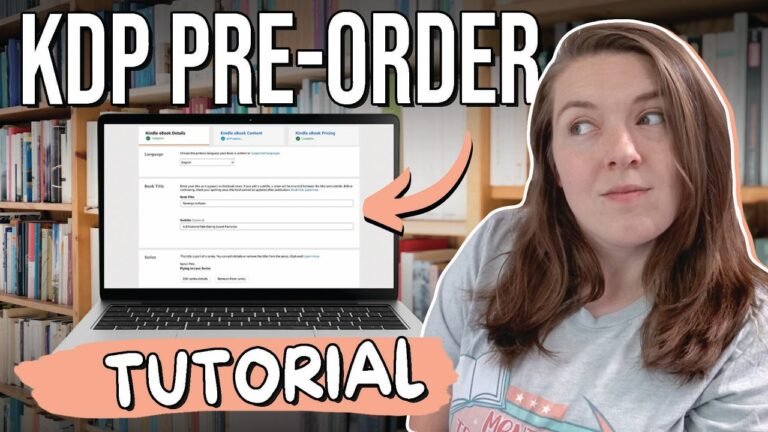 How to Upload Your Book to Amazon KDP as a Pre-Order – Step-by-Step Tutorial (2026)